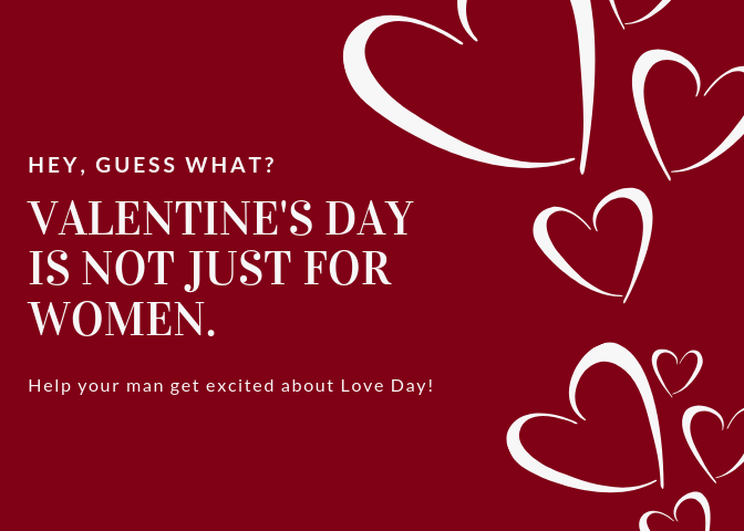 Matchmaker Wisdom: Valentine’s Day Is Not Just For Women